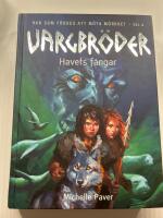 Vargbr&ouml;der. Havets f&aring;ngar