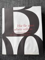 "H&auml;r f&aring;r intet arbete utf&ouml;ras" : Universitetsbiblioteket 100 &aring;r p&aring; Helgonabacken