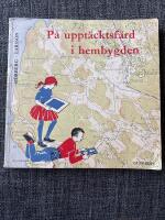 P&aring; uppt&auml;cktsf&auml;rd i hembygden