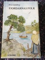 Fjordarnas folk : Bohusl&auml;n - ockuperat land