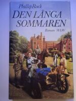 Den l&aring;nga sommaren : [roman]