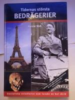Tidernas st&ouml;rsta bedr&auml;gerier