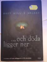 ... och d&ouml;da ligger ner