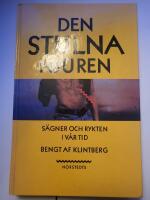 Den stulna njuren : s&auml;gner och rykten i v&aring;r tid