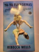 Ya-Ya flickornas gudomliga hemligheter