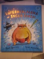 Superhj&auml;lparna : Ingen panik!