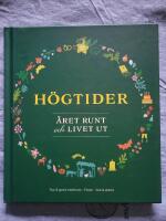 H&ouml;gtider &aring;ret runt och livet ut