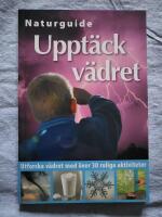 Uppt&auml;ck v&auml;dret