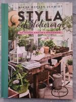 Styla och dekorera med kransar, buketter och arrangemang