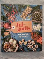 Julgodis : s&ouml;tt att njuta och ge bort