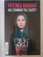 Jag stannar till slutet