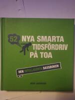 52 nya smarta tidsf&ouml;rdriv p&aring; toa : den intelligenta dassboken
