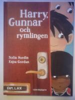 Harry, Gunnar och rymlingen