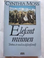 Elefantminnen : tretton &aring;r med en elefantfamilj