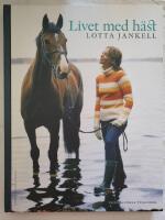 Livet med h&auml;st