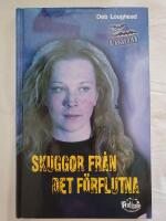 Skuggor fr&aring;n det f&ouml;rflutna