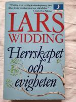 Herrskapet och evigheten : en sm&aring;stadskr&ouml;nika