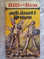 Bill och Ben och &auml;sset i &auml;rmen