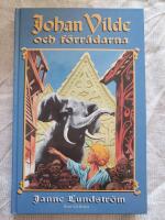 Johan Vilde och f&ouml;rr&auml;darna