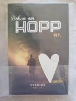 Boken om hopp NT. Sverige 500 &aring;r