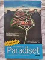 V&auml;lkommen till Paradiset : reportage om turistindustrin