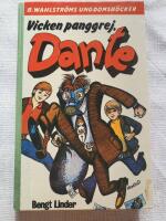 Vicken panggrej, Dante