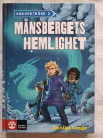 M&aring;nsbergets hemlighet