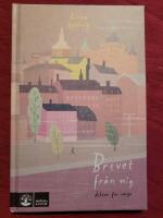 Brevet fr&aring;n mig : dikter f&ouml;r unga