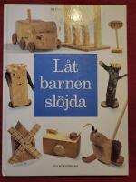 L&aring;t barnen sl&ouml;jda