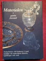 Materialen i gamla f&ouml;rem&aring;l
