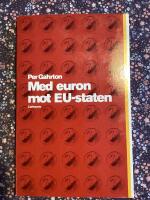 Med euron mot EU-staten