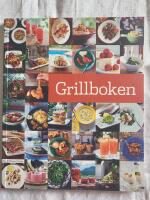 Grillboken : sommarens b&auml;sta grillrecept