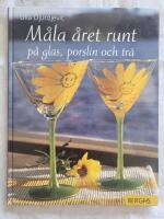 M&aring;la &aring;ret runt p&aring; glas, porslin och tr&auml;