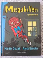Megakillen i grevens tid