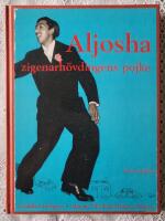 Aljosha Zigenarh&ouml;vdingens pojke