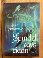Spindelv&auml;vsrid&aring;n