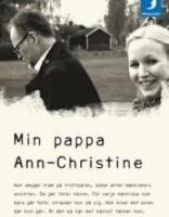 Min pappa Ann-Christine