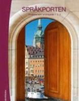 Spr&aring;kporten 1, 2, 3 - Elevpaket (Bok + digital produkt) - Svenska som andraspr&aring;k 1,2 och 3