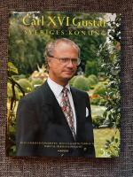 Carl XVI Gustaf : Sveriges konung