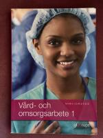 V&aring;rd- och omsorgsarbete 1