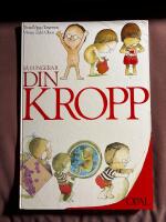 S&aring; fungerar din kropp