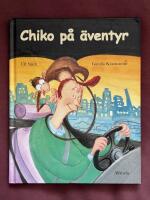 Chiko p&aring; &auml;ventyr