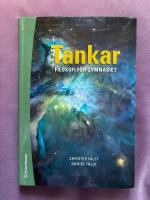 Tankar - Elevpaket (Bok + digital produkt) : Filosofi f&ouml;r gymnasiet