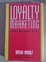 Loyalty Marketing - The second act