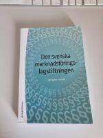 Den svenska marknadsf&ouml;ringslagstiftningen