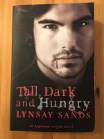 Tall, Dark and Hungry (paperback in English)