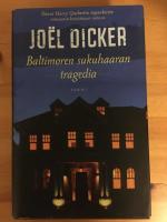 Baltimoren sukuhaaran tragedia (Suomen kielell&auml;)
