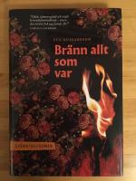 Br&auml;nn allt som var