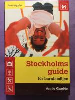Stockholmsguide f&ouml;r barnfamiljen