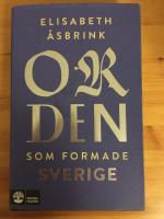 Orden som formade Sverige